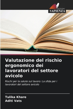 Paperback Valutazione del rischio ergonomico dei lavoratori del settore avicolo [Italian] Book