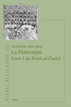 Paperback La Dialectique: Livre I Du Kitab Al-Gadal [French] Book