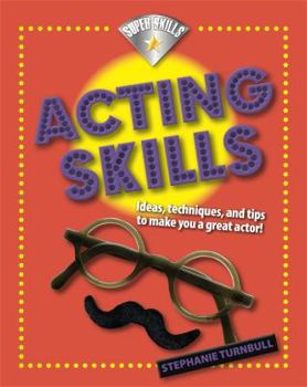 Paperback Acting Skills (Superskills) Book