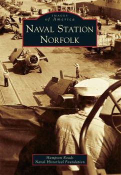 Paperback Naval Station Norfolk Book
