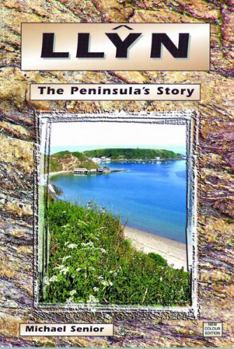 Paperback Llyn, The Peninsula's Story;The Peninsula's Story Book