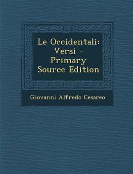 Paperback Le Occidentali: Versi [Italian] Book