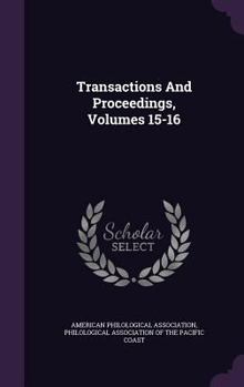 Hardcover Transactions and Proceedings, Volumes 15-16 Book