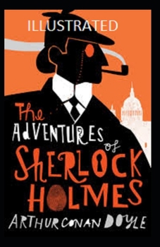 Paperback The Adventures of Sherlock Holmes Illustrated Book