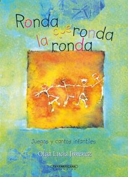 Paperback Ronda Que Ronda la Ronda [Spanish] Book