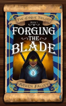 Paperback Forging The Blade Book