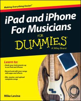 Paperback iPad and iPhone for Musicians for Dummies Book