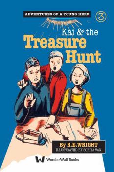 Kai and the Treasure Hunt: Adventures of a young hero