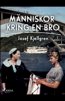 Paperback Människor kring en bro [Swedish] Book