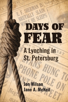 Paperback Days of Fear: A Lynching in St. Petersburg Book