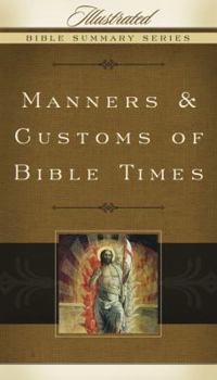 Paperback Manners & Customs of Bible Times Book