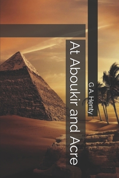 Paperback At Aboukir and Acre Book