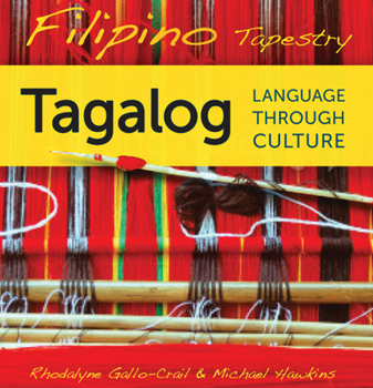 Audio CD Filipino Tapestry Audio Supplement: To Accompany Filipino Tapestry, Tagalog Language Through Culture Book