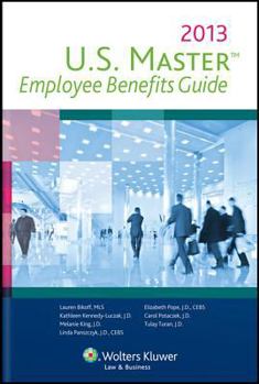 Paperback U.S Master Employee Benefits Guide, 2013 Edition Book