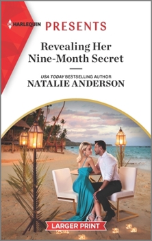 Mass Market Paperback Revealing Her Nine-Month Secret [Large Print] Book