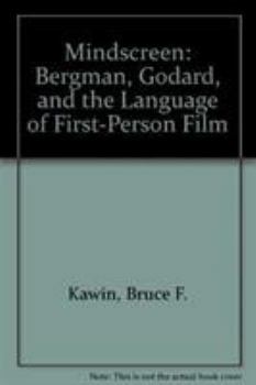 Hardcover Mindscreen: Bergman, Godard, and First-Person Film Book