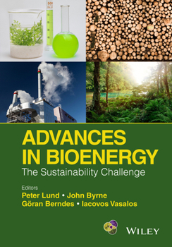 Hardcover Advances in Bioenergy: The Sustainability Challenge Book