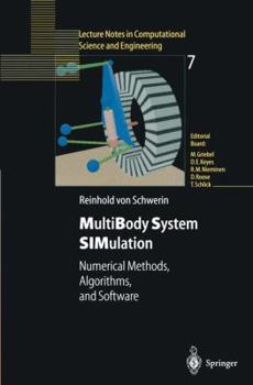 Paperback Multibody System Simulation: Numerical Methods, Algorithms, and Software Book