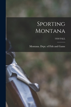 Paperback Sporting Montana; 1950 FALL Book