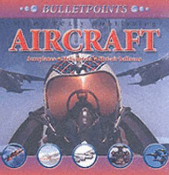 Paperback Bulletpoints: Aircraft (Bulletpoints) Book