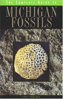 Paperback The Complete Guide to Michigan Fossils Book