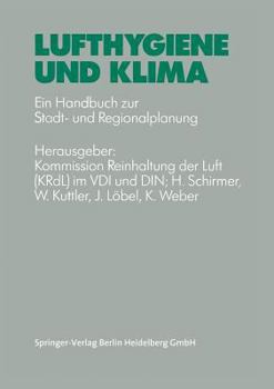 Paperback Lufthygiene Und Klima: Ein Handbuch Zur Stadt- Und Regionalplanung [German] Book