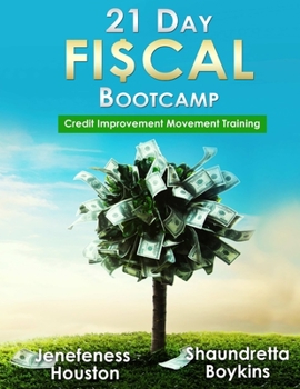Paperback 21 Day Fiscal Bootcamp: Credit Improvement Movement Training Book