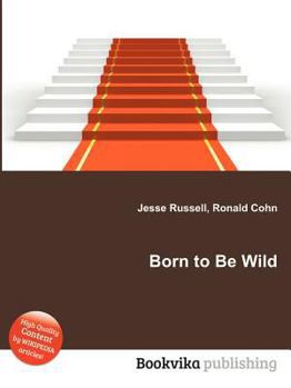 Born to Be Wild