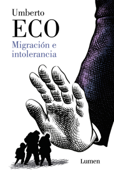 Paperback Migración E Intolerancia / Migration and Intolerance [Spanish] Book