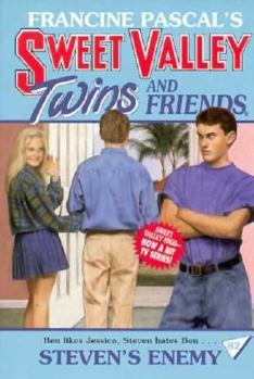 Steven's Enemy (Sweet Valley Twins, #82) - Book #82 of the Sweet Valley Twins