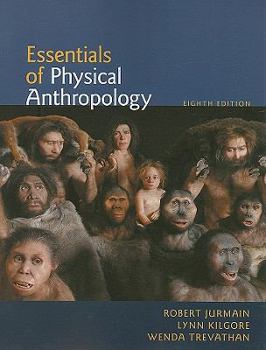 Paperback Essentials of Physical Anthropology Book