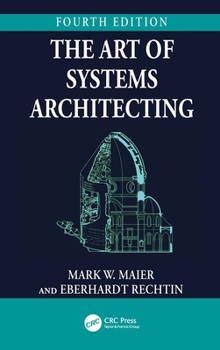 Hardcover The Art of Systems Architecting Book