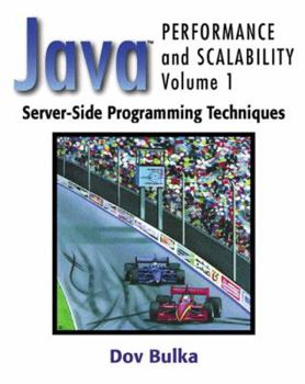 Paperback Java(tm) Performance and Scalability, Volume 1: Server-Side Programming Techniques Book