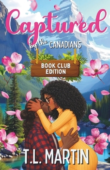 Paperback Captured by the Canadians: Book Club Edition Book