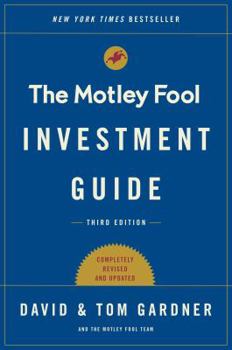 Paperback The Motley Fool Investment Guide: How the Fools Beat Wall Street's Wise Men and How You Can Too Book