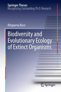Hardcover Biodiversity and Evolutionary Ecology of Extinct Organisms Book