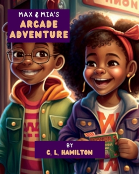 Paperback Max & Mia's Arcade Adventure Book