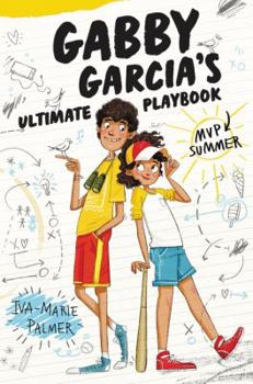 MVP Summer - Book  of the Gabby Garcia's Ultimate Playbook