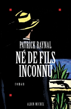 Paperback Né de fils inconnu [French] Book