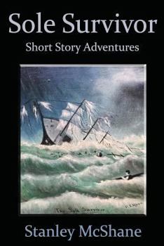 Paperback Sole Survivor: Short Story Adventures Book