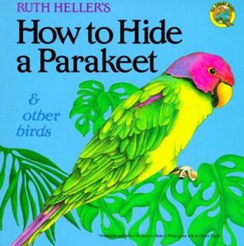 How to Hide a Whip-Poor-Will & Other Birds - Book  of the How to Hide...