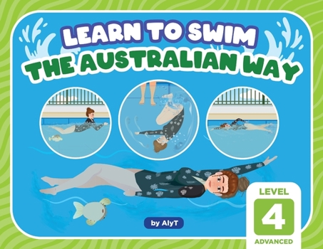 Paperback Learn To Swim The Australian Way Level 4: Advanced Book