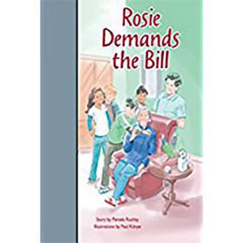 Paperback Rosie Demands the Bill: Leveled Reader Silver (Levels 23-24) Book