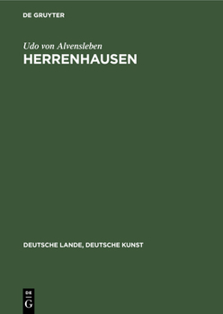 Hardcover Herrenhausen: Die Sommerresidenz Der Welfen [German] Book