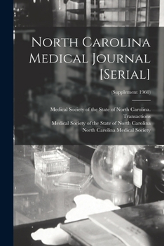 Paperback North Carolina Medical Journal [serial]; (Supplement 1960) Book