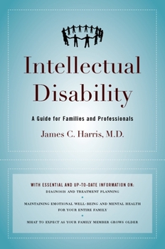 Hardcover Intellectual Disability: A Guide for Families and Professionals Book