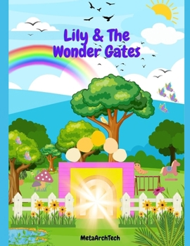Paperback Lily & The Wonder Gates Book