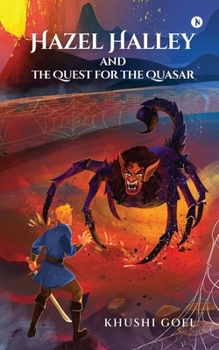 Paperback Hazel Halley: and the Quest for the Quasar Book