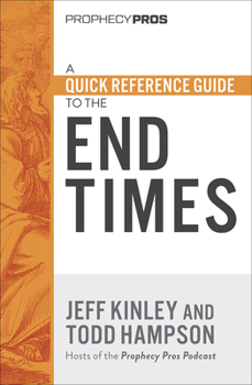 Paperback A Quick Reference Guide to the End Times Book