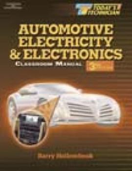 Paperback Today S Technician: Automotive Electricity & Electronics CM/SM Book